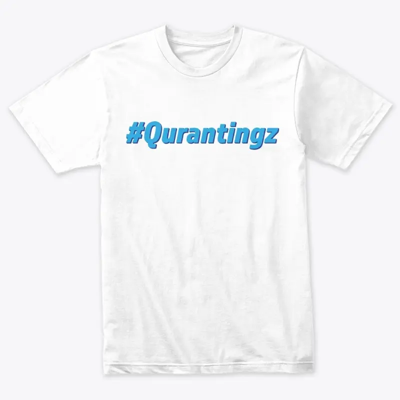 #Quarantingz