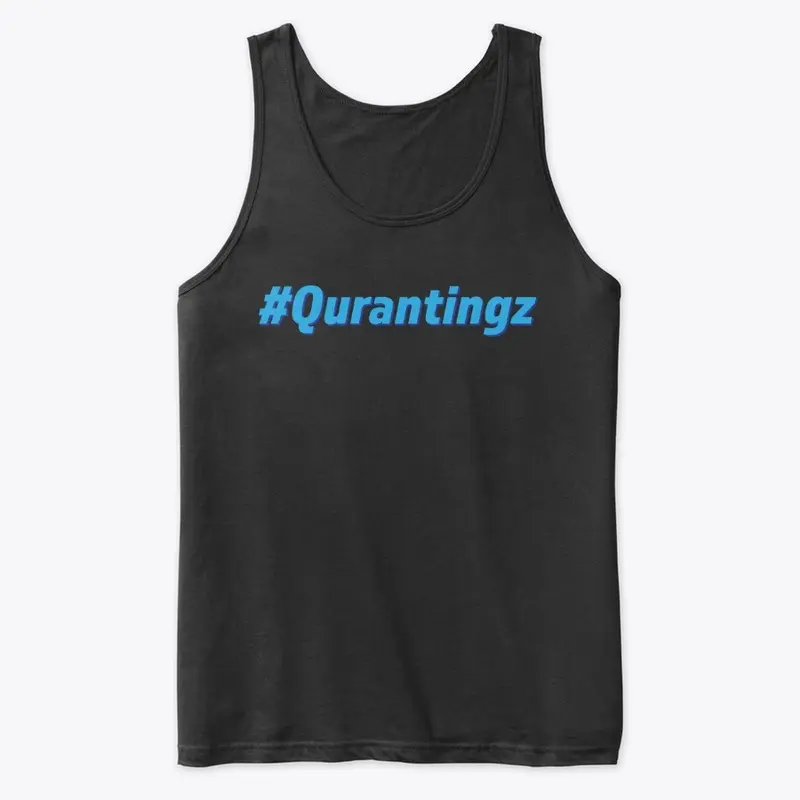 #Quarantingz